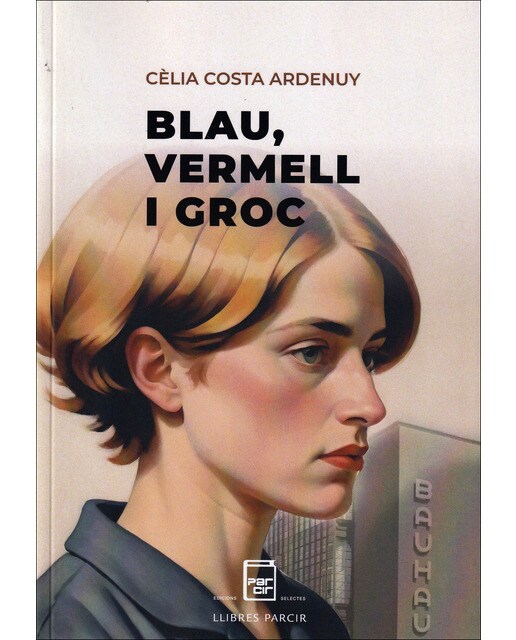 Imagen 0 de Blau, vermell i groc (Tapa blanda)