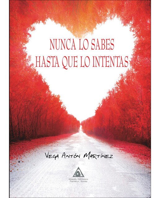 Nunca lo sabes hasta que lo intentas 1