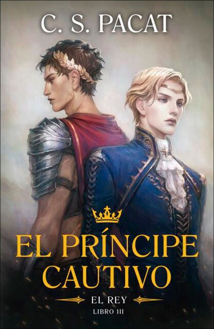 Imagen 0 de El príncipe cautivo: El rey  (Tapa blanda)