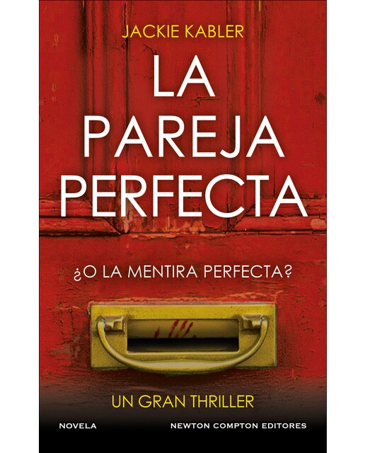 Imagen 0 de La pareja perfecta. El fenómeno del thriller psicológico británico. Un millón de ejemplares vendidos.