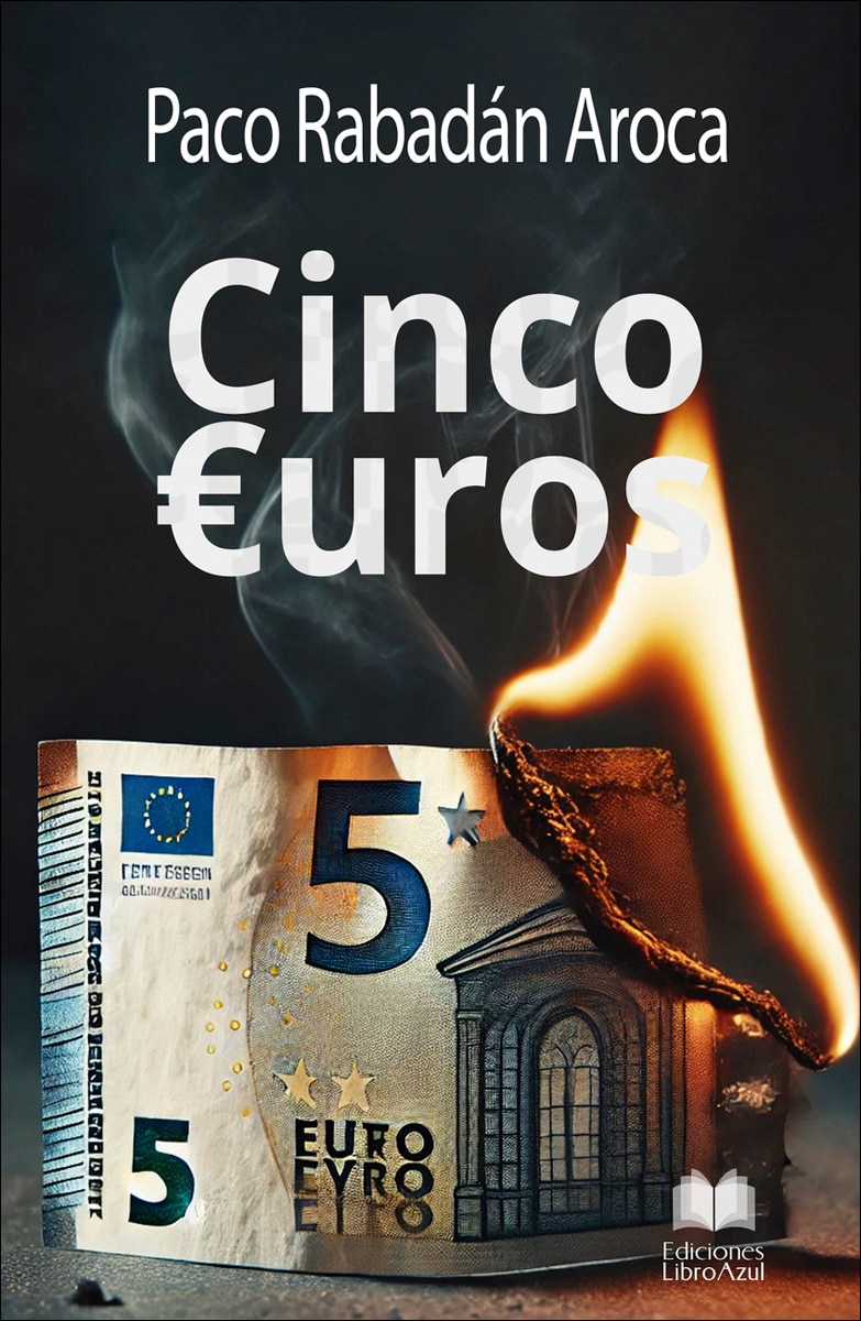 Imagen 0 de CINCO EUROS (Tapa blanda)