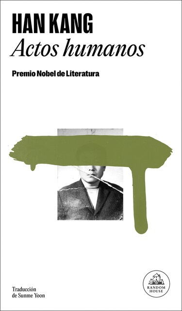 Actos humanos: Premio Nobel de Literatura 2024  (Tapa blanda)