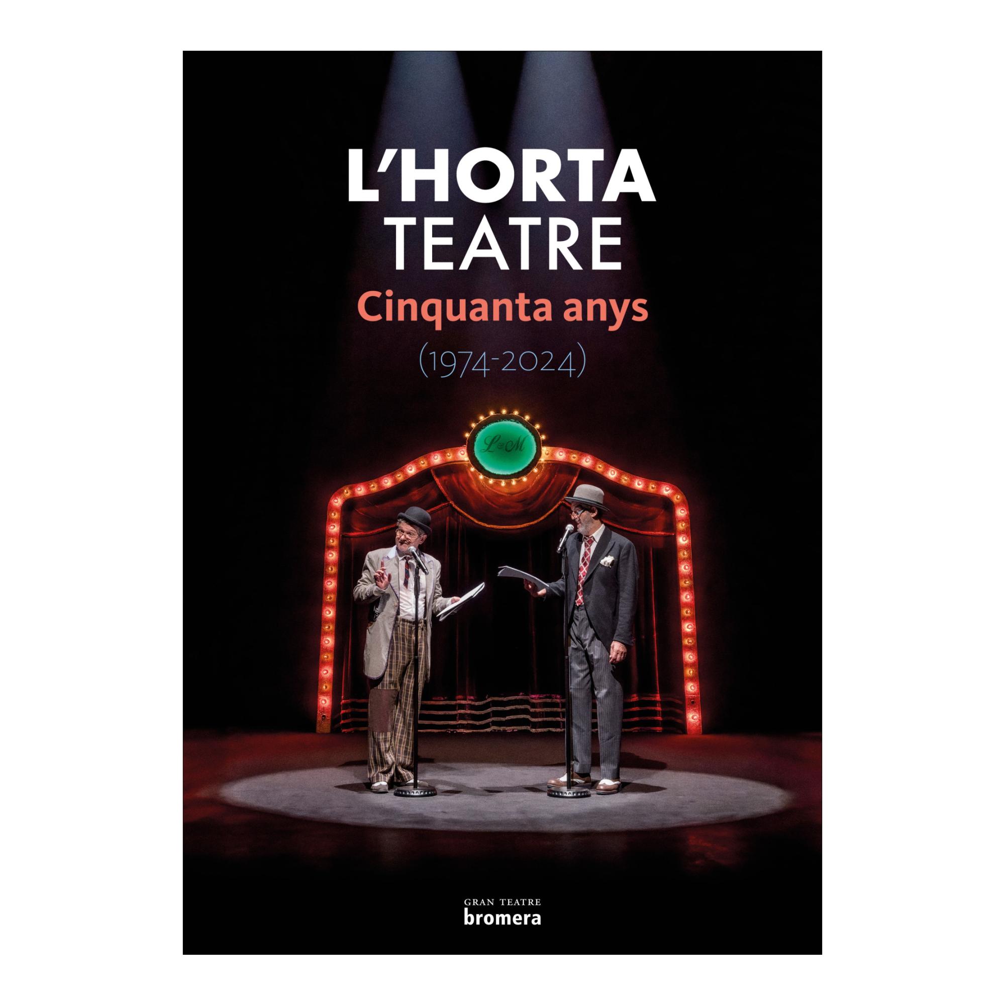 L'Horta Teatre, cinquanta anys