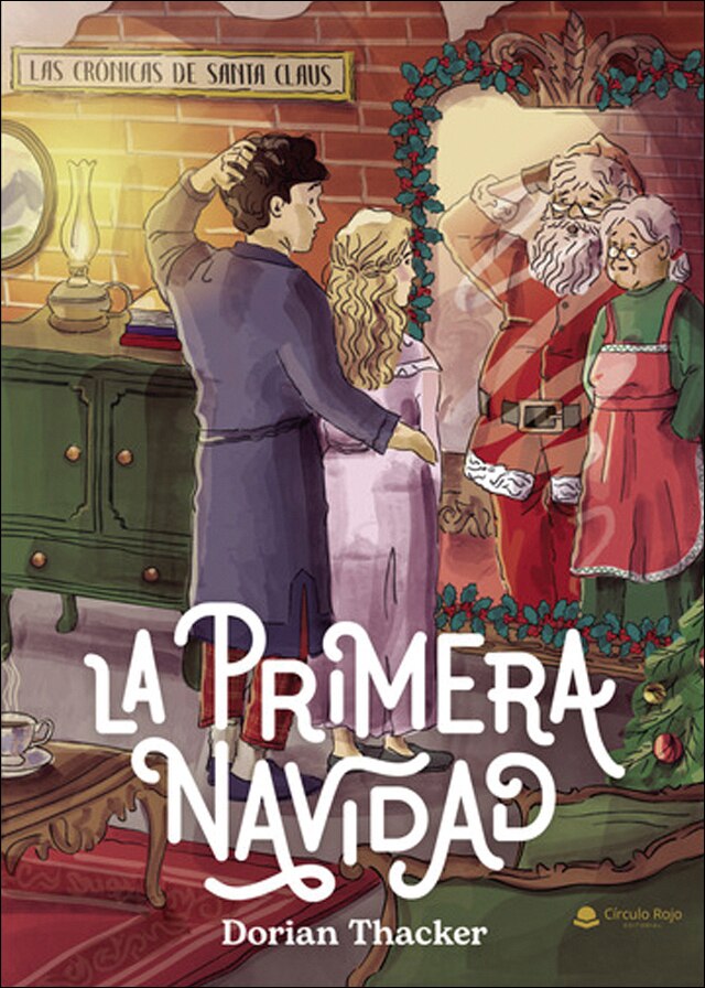 Las crónicas de santa claus: la primeranavidad 1