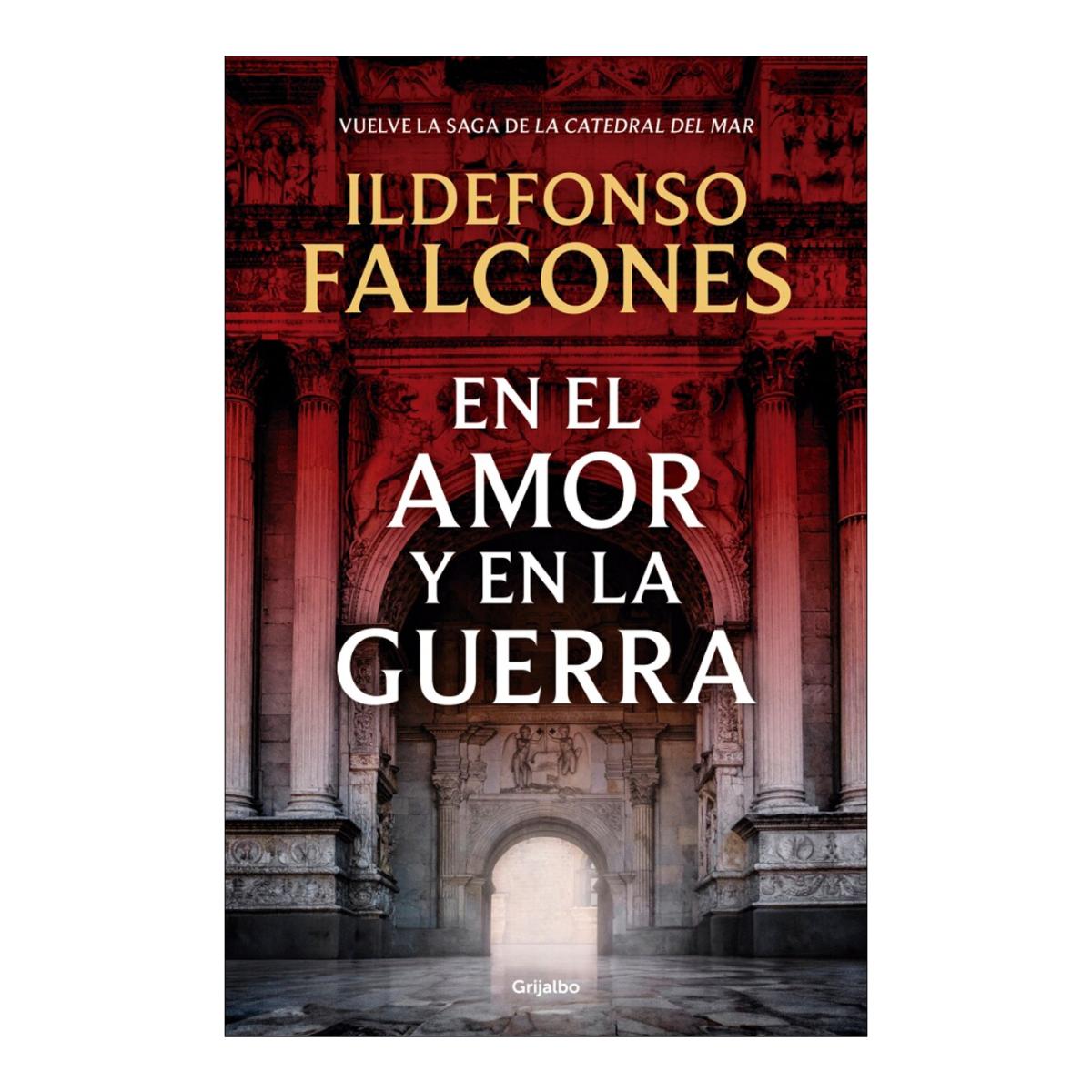 En el amor y en la guerra (La catedral del mar 3) (Tapa dura) 2