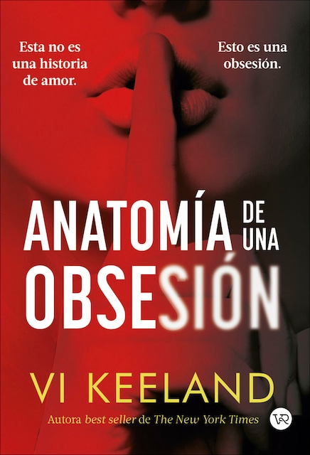 Imagem 0 de Anatomía de una obsesión: Esta no es una historia de amor, es una obsesión (Capa mole)