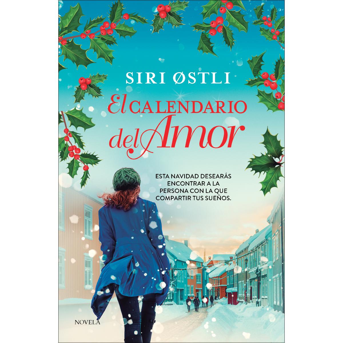 Imagen 0 de El calendario del amor: Tu novela de Adviento