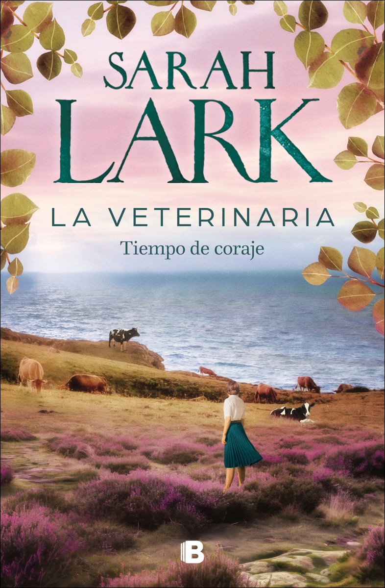 La veterinaria. Tiempo de coraje (La veterinaria 3) (Capa dura) 2