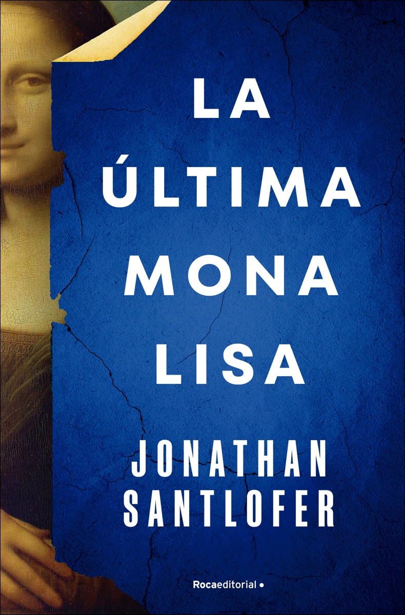 Imagen 0 de La última Mona Lisa  (Tapa blanda)
