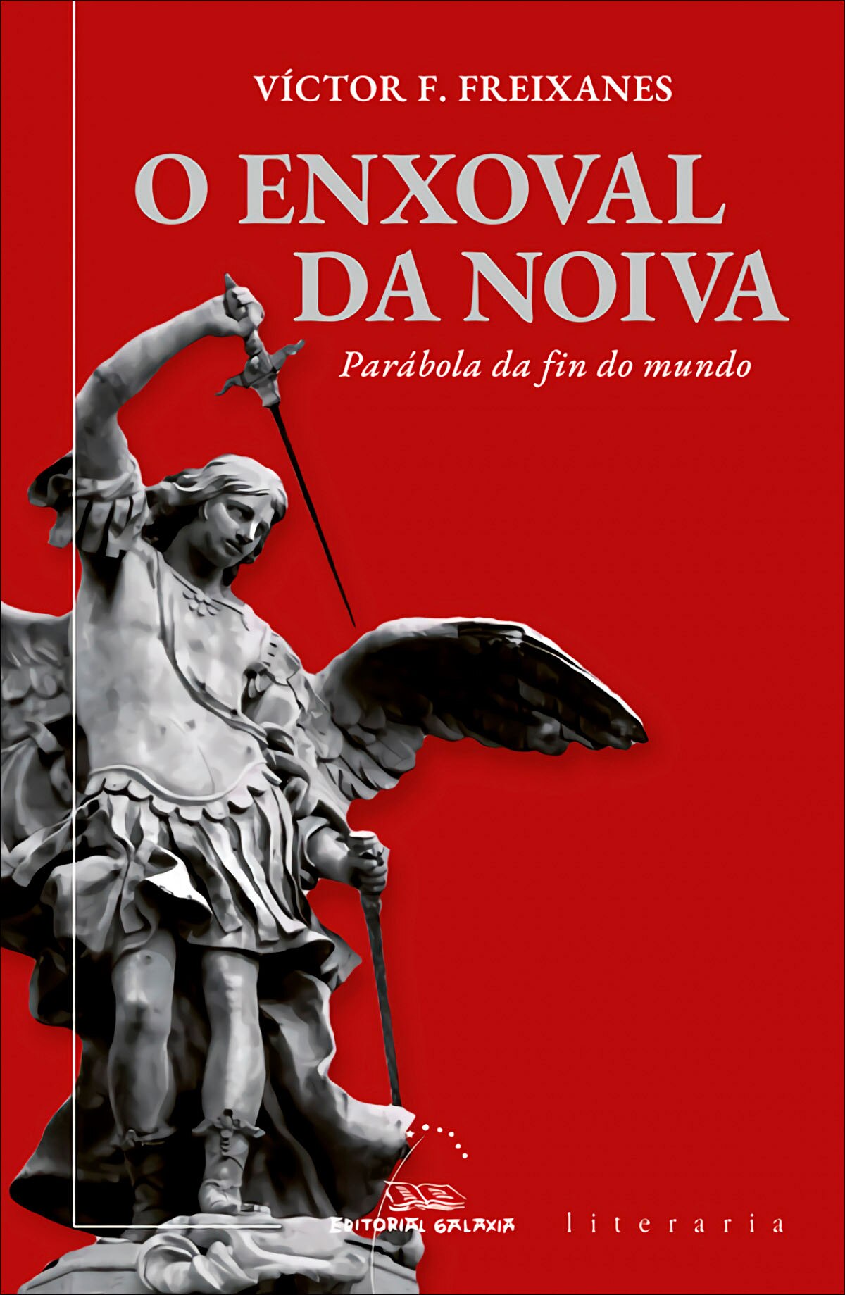 O enxoval da noiva: Parábola da fin do mundo (Capa mole com abas) 1