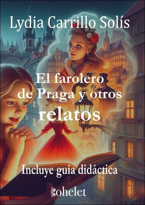 Imagen 0 de El farolero de Praga (Bolsillo Tapa blanda)