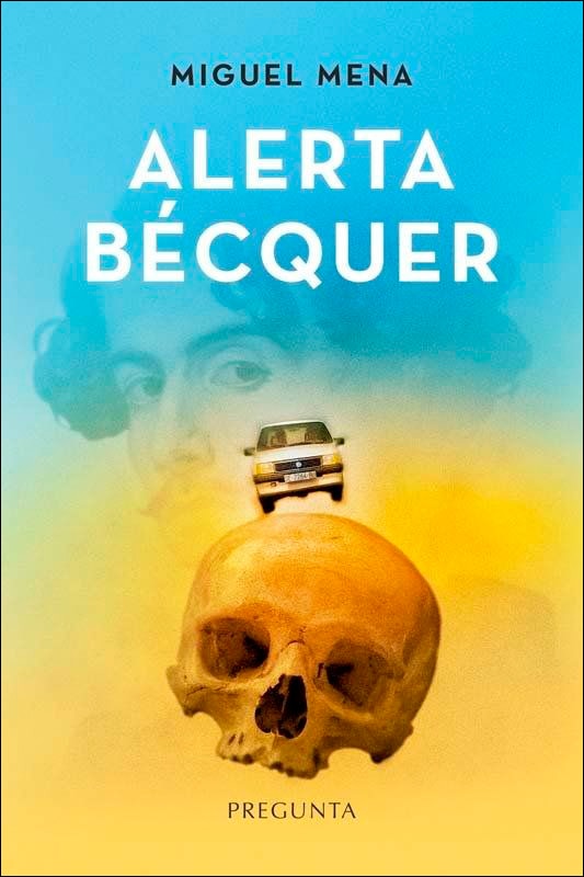 Imagen 0 de Alerta Bécquer (Tapa blanda)