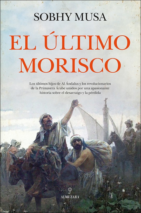 El último morisco (Capa mole) 1