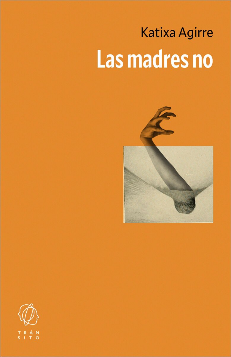 Imagen 0 de Las madres no (Tapa blanda)