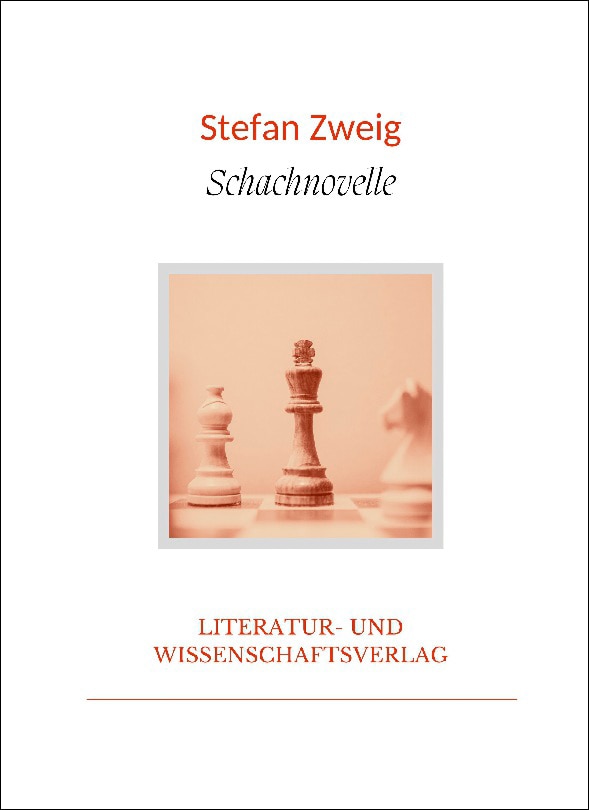 Stefan zweig: schachnovelle.Vollständige neuausga 1