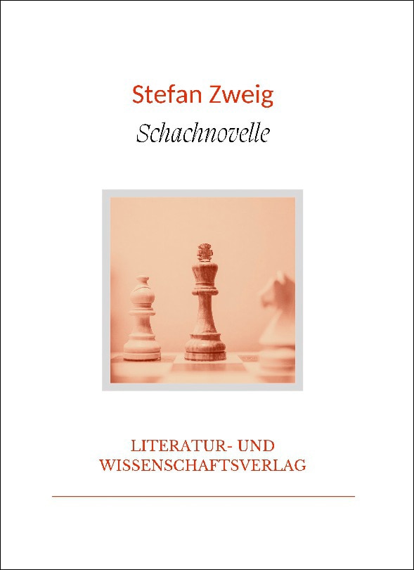 Stefan zweig: schachnovelle.Vollständige neuausga 1