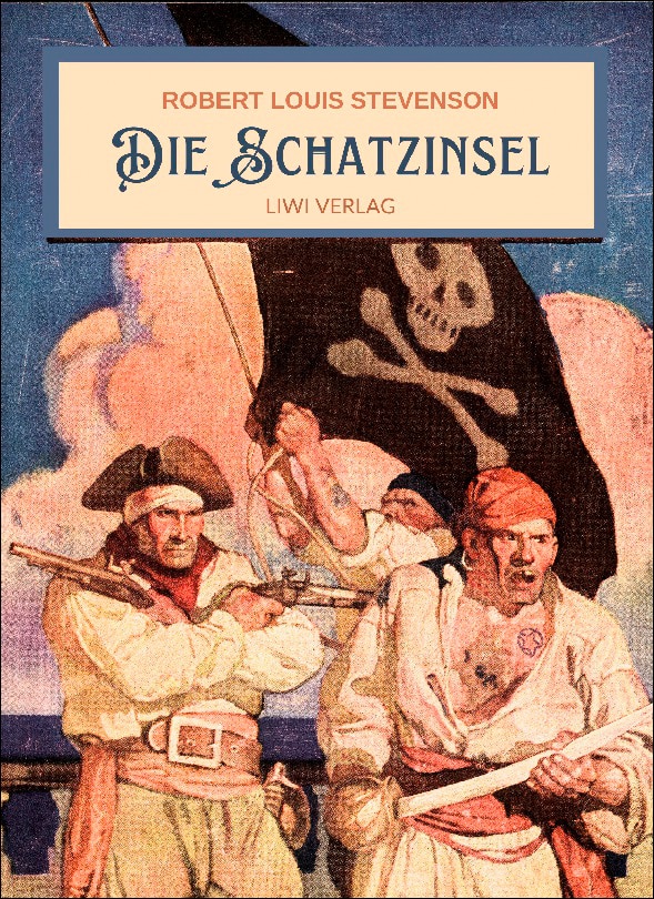 Robert louis stevenson: die schatzinsel.Vollständ 1