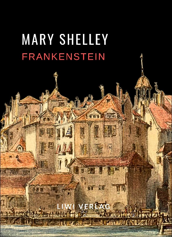 Mary shelley: frankenstein oder der moderne promet 1