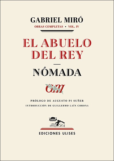 Imagen 0 de El abuelo del rey. Nómada: Obras completas. Vol. 4  (Tapa blanda)