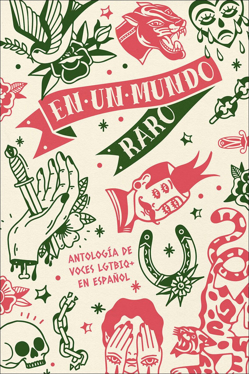 Imagen 0 de En un mundo raro: Antología de voces LGTBIQ+ en español
