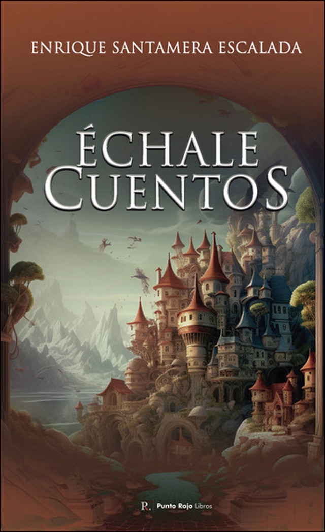 Échale cuentos.