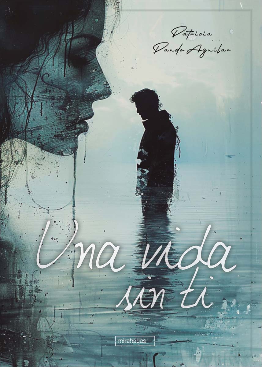 Una vida sin ti 1