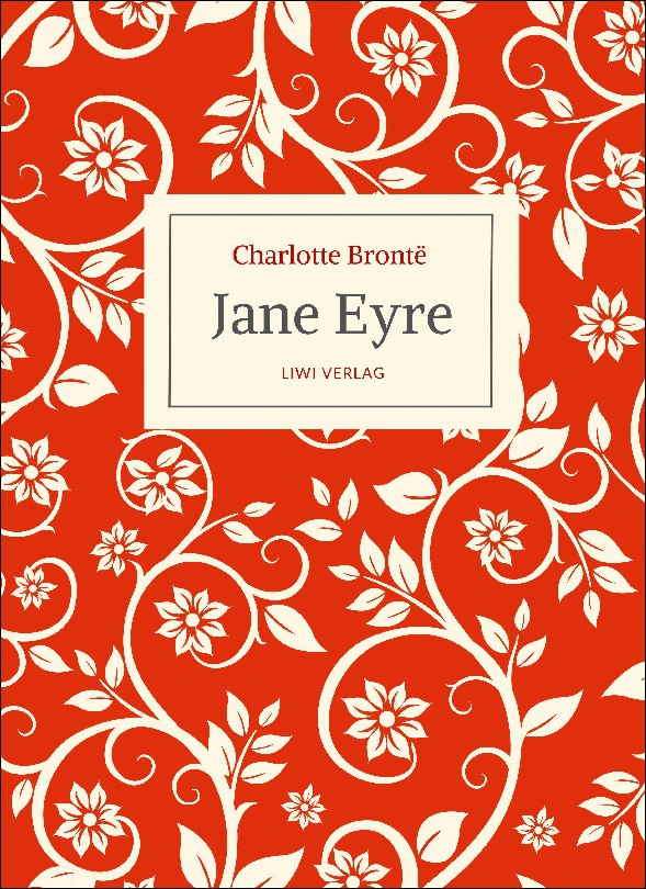 Charlotte brontë: jane eyre.Eine autobiographie 1