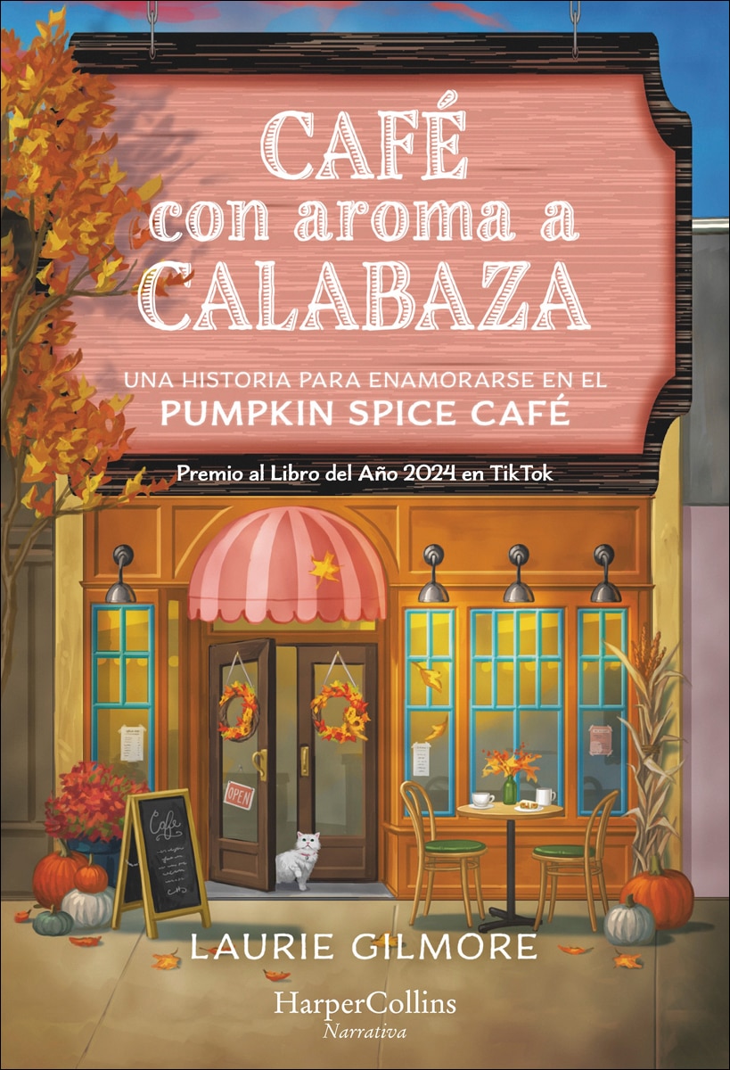 Imagem 0 de Café con aroma a calabaza: EL FENÓMENO LITERARIO Y PREMIO AL LIBRO DEL AÑO 2024 EN TIKTOK POR FIN EN TUS MANOS (Capa mole com abas)