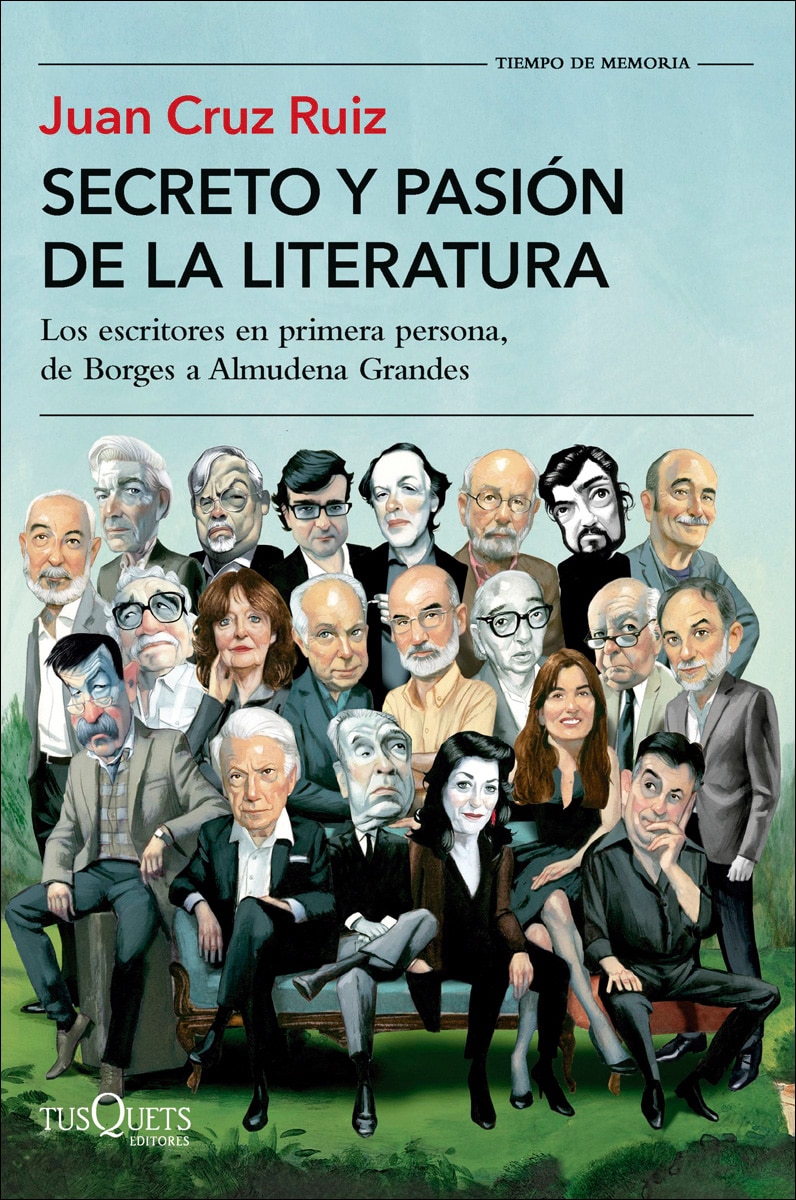 Secreto y pasión de la literatura: Los escritores en primera persona, de Borges a Almudena Grandes  (Tapa blanda con solapas) 1