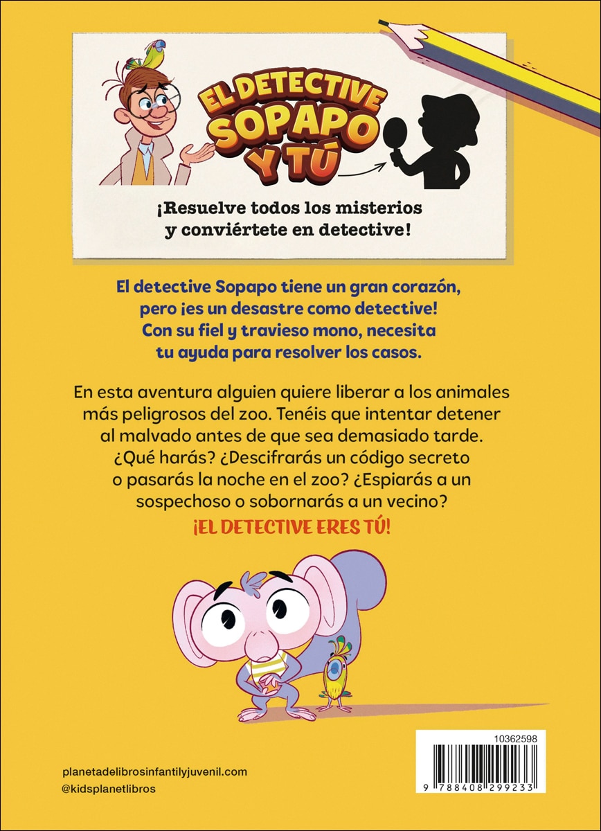 El detective Sopapo y tú 2. El caso de la fuga de animales (Capa mole com abas) 2