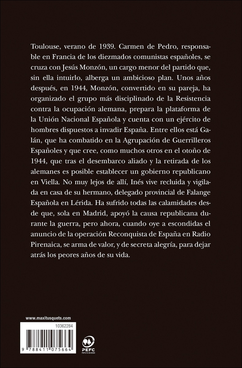 Inés y la alegría: El ejército de la Unión Nacional Española  y la invasión del valle de Arán, Pirineo de Lérida, 19-27 de octubre de 1944 (Bolso) 2