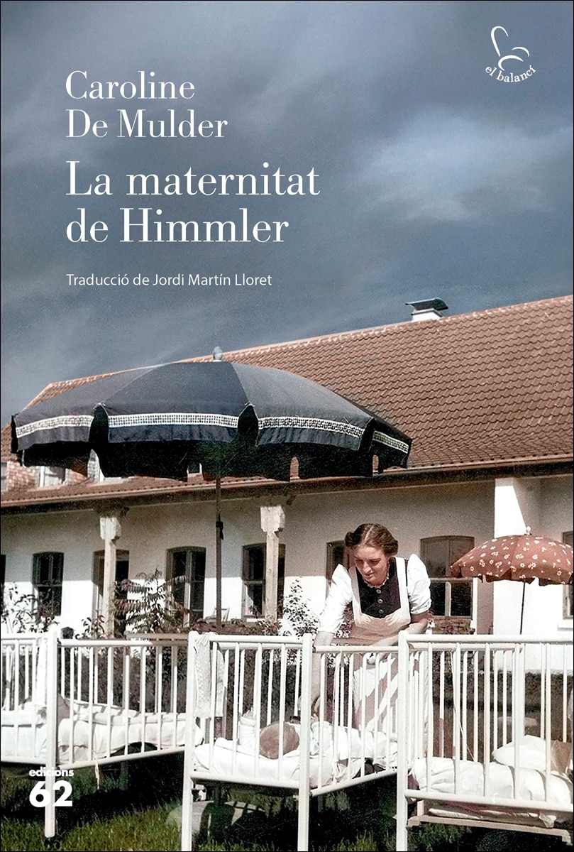 Imagen 1 de La maternitat de Himmler  (Tapa blanda con solapas)