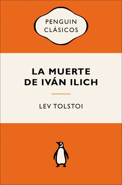 Imagem 0 de La muerte de Iván Ilich: Ediciones icónicas