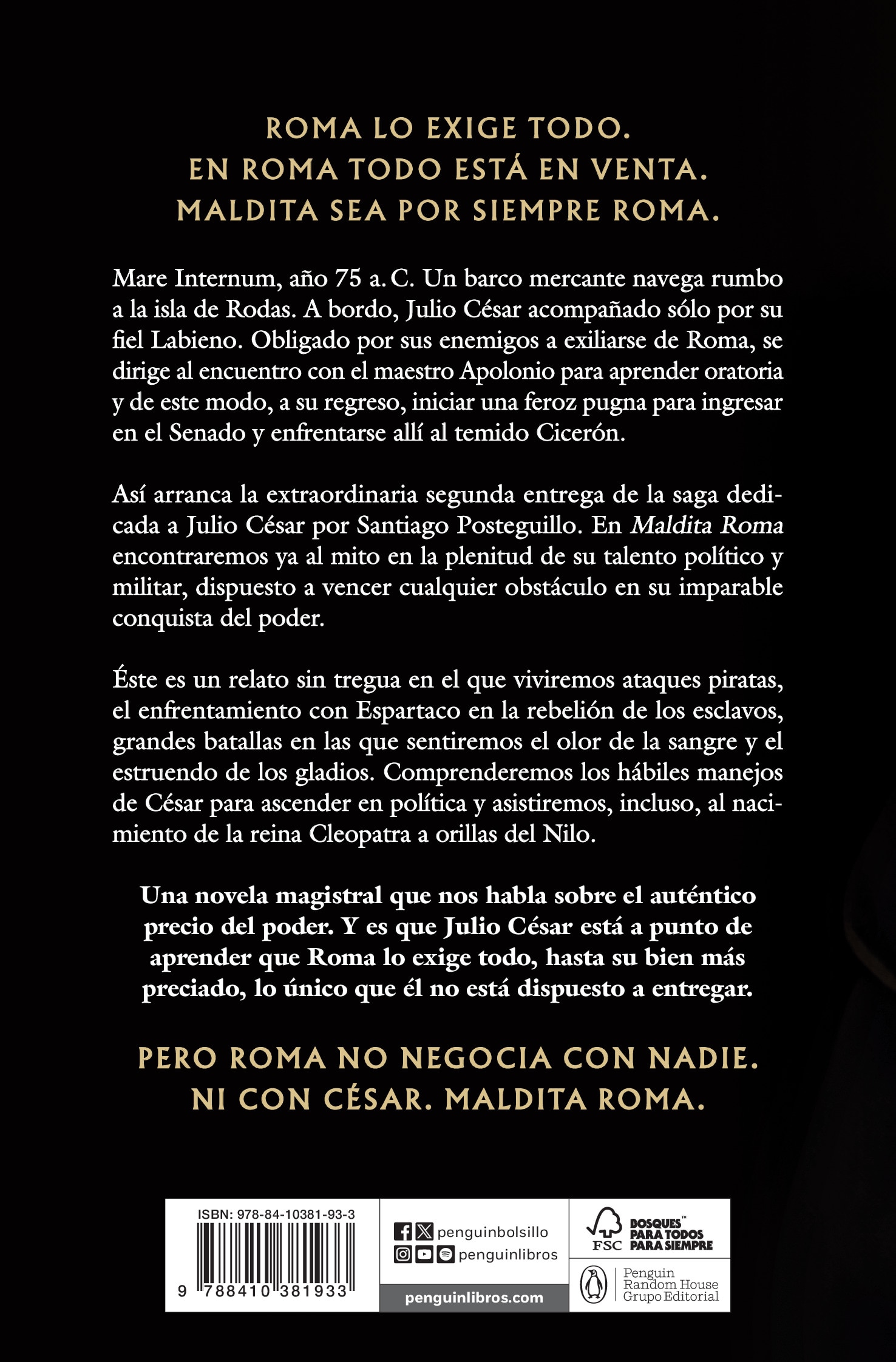 Maldita Roma (Serie Julio César 2): La conquista del poder de Julio César 2