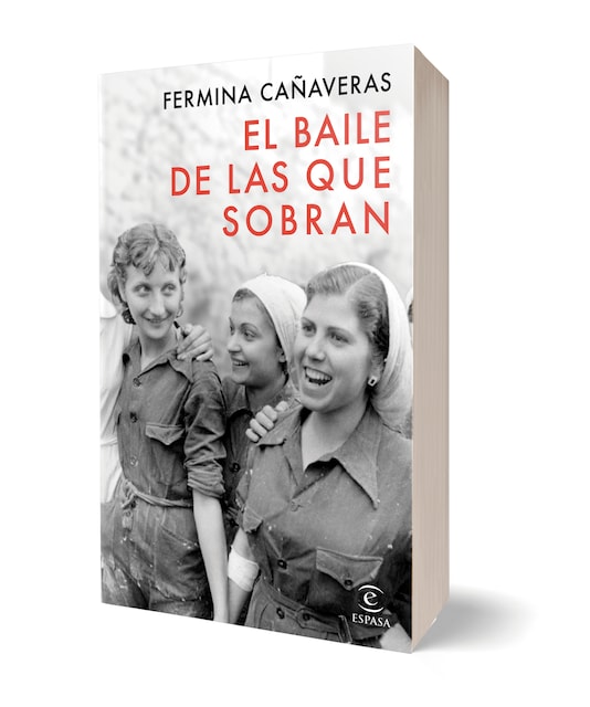 Imagem 0 de El baile de las que sobran (Capa mole com abas)