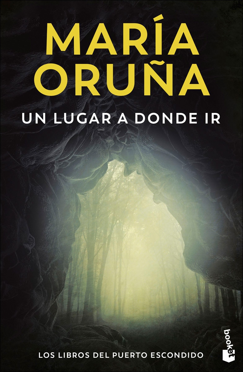 Imagem 0 de Un lugar a donde ir (Los libros del Puerto Escondido) (Bolso)