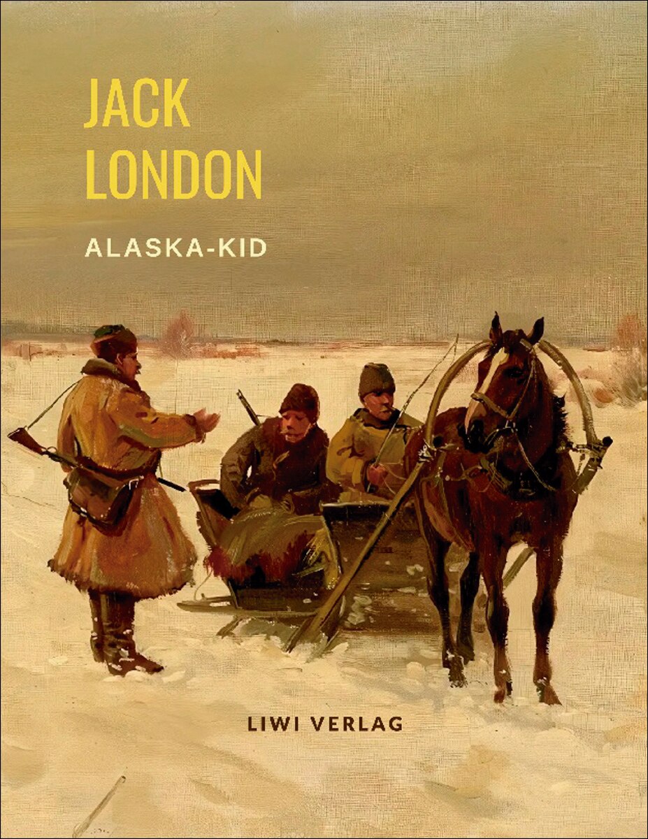 Jack london: alaska-kid 1