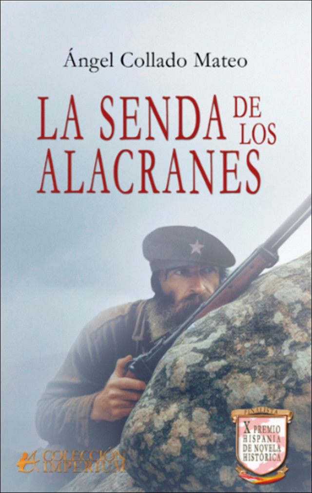 Imagen 0 de La senda de los alacranes  (Tapa blanda Tapa blanda con solapas)