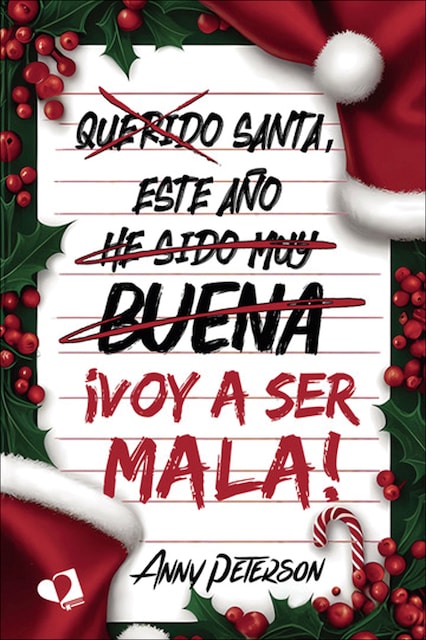 Imagen 0 de Santa, este año... ¡voy a ser mala! (Tapa blanda)