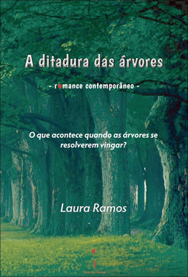 A ditadura das árvores 1
