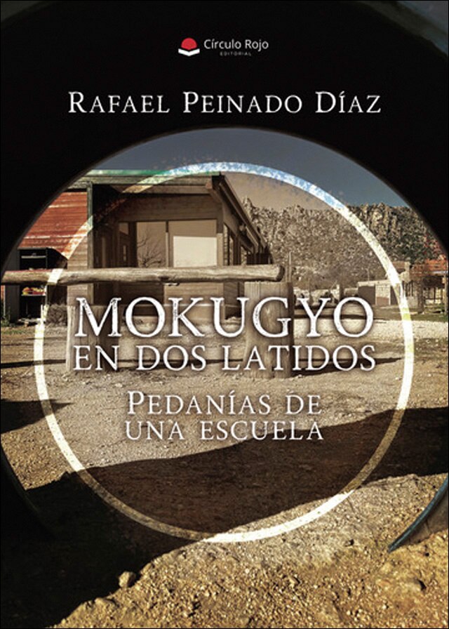 Mokugyo en Dos Latidos. Pedanías de una escuela (Tapa blanda) 1