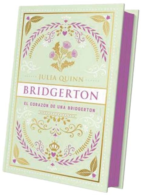 El corazón de una Bridgerton (Bridgerton; 6). Edición especial 1