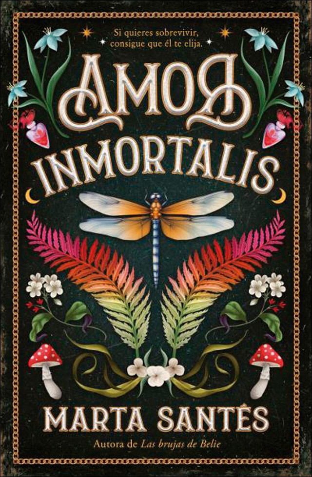 Imagem 0 de Amor Inmortalis: Si quieres sobrevivir, consigue que él te elija (Capa mole)