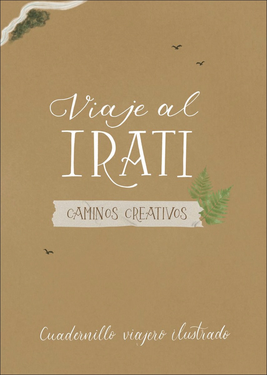 Imagen 0 de Viaje a Irati. Caminos creativos (Tapa blanda)