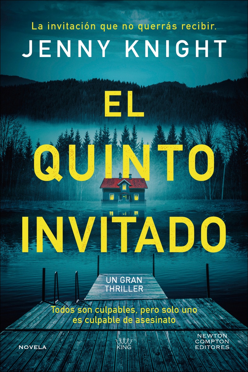Imagem 0 de El quinto invitado.El thriller psicológico que arrasa en el reino unido.Cinco amigos, un secreto mortal y un culpable (Capa mole)