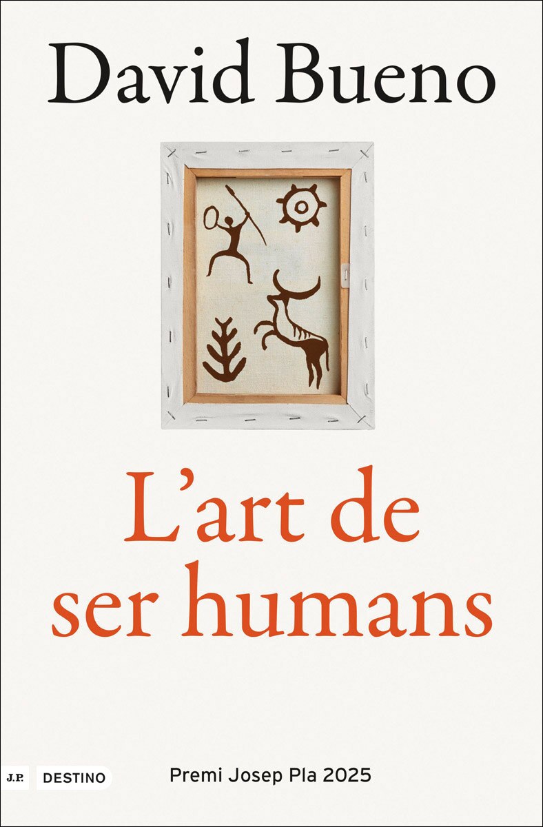 L'ART DE SER HUMANS (PREMI JOSEP PLA)  (Tapa dura) 2