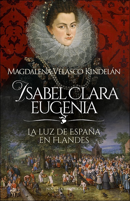 Imagem 0 de Isabel Clara Eugenia: La luz de España en Flandes (Capa mole com abas)