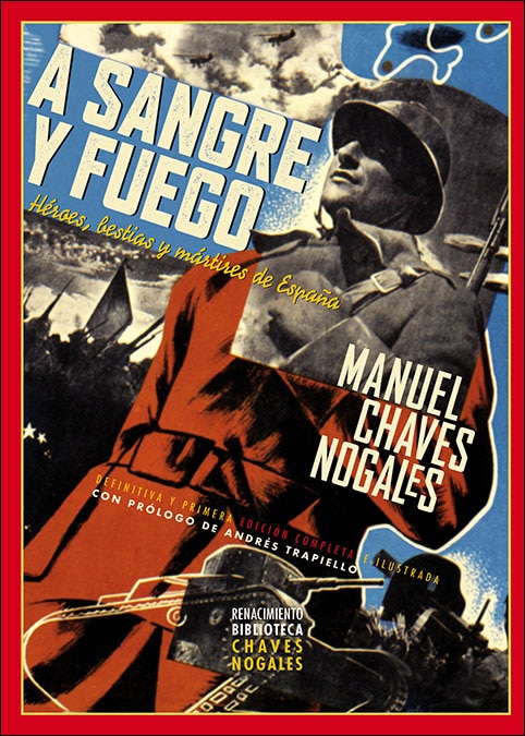 A sangre y fuego: Héroes, bestias y mártires de España (Capa mole) 1