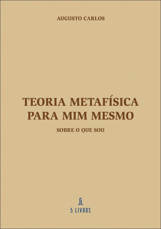 Teoria metafísica para mim mesmo 1