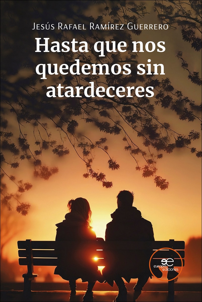 HASTA QUE NOS QUEDEMOS SIN ATARDECERES 1